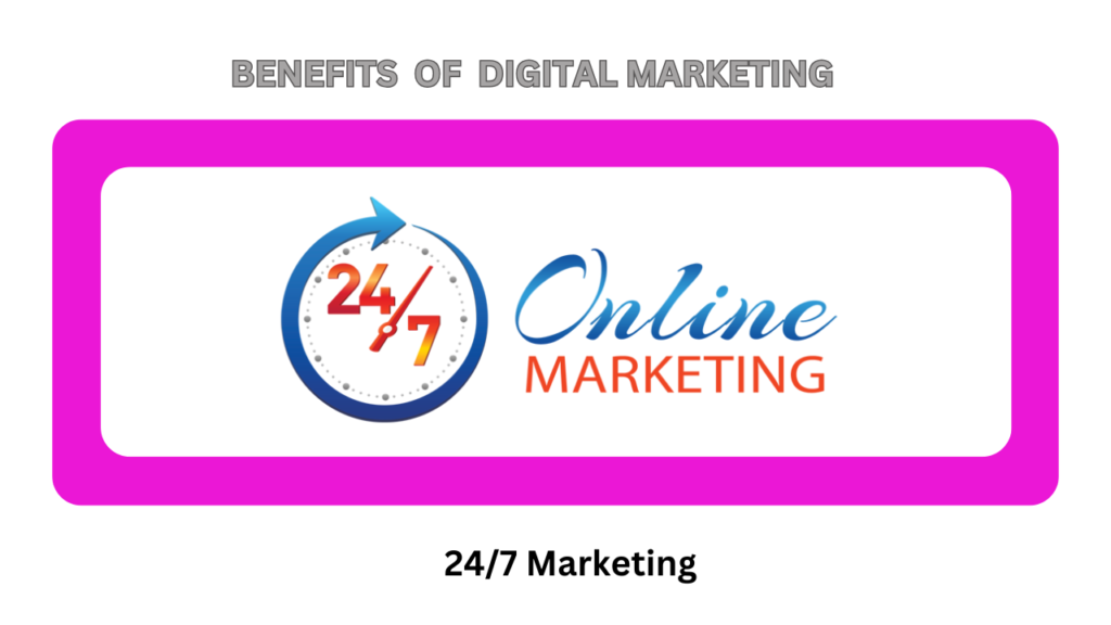 benefits of digital marketing