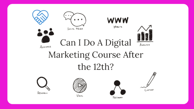 Can i Do Digital Marketing Courses after 12th