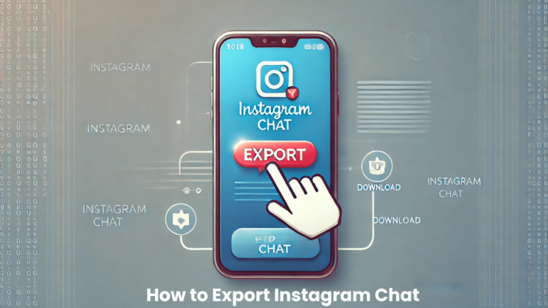 How to Export Instagram Chat