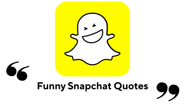 Funny Snapchat Quotes