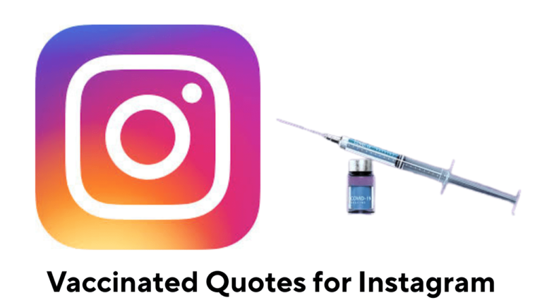 Vaccinated Quotes for Instagram
