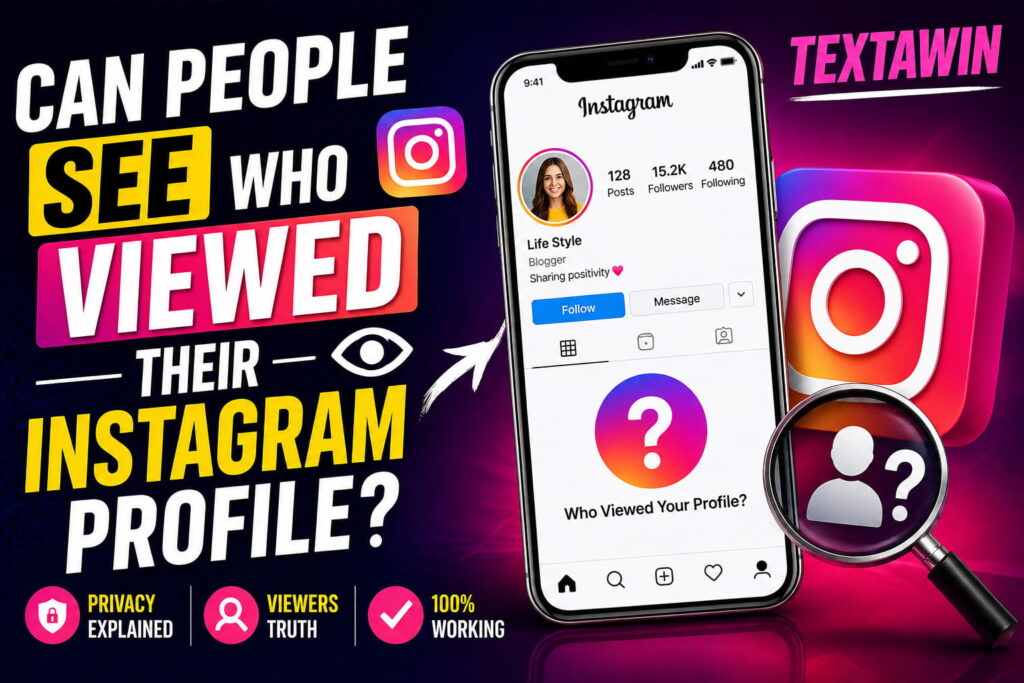 Can People See Who Viewed Their Instagram Profile